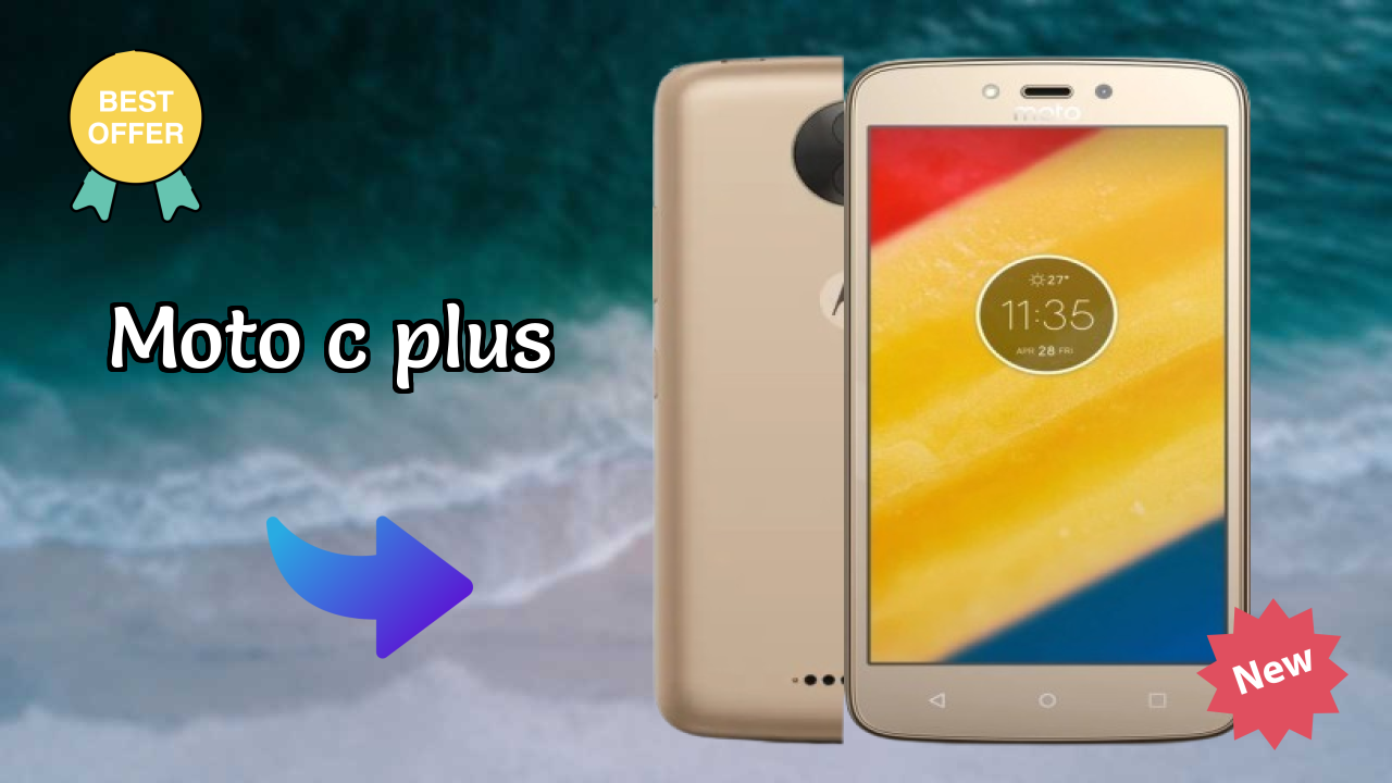 Moto C Plus at ₹5,999 - Best Deal Available Now