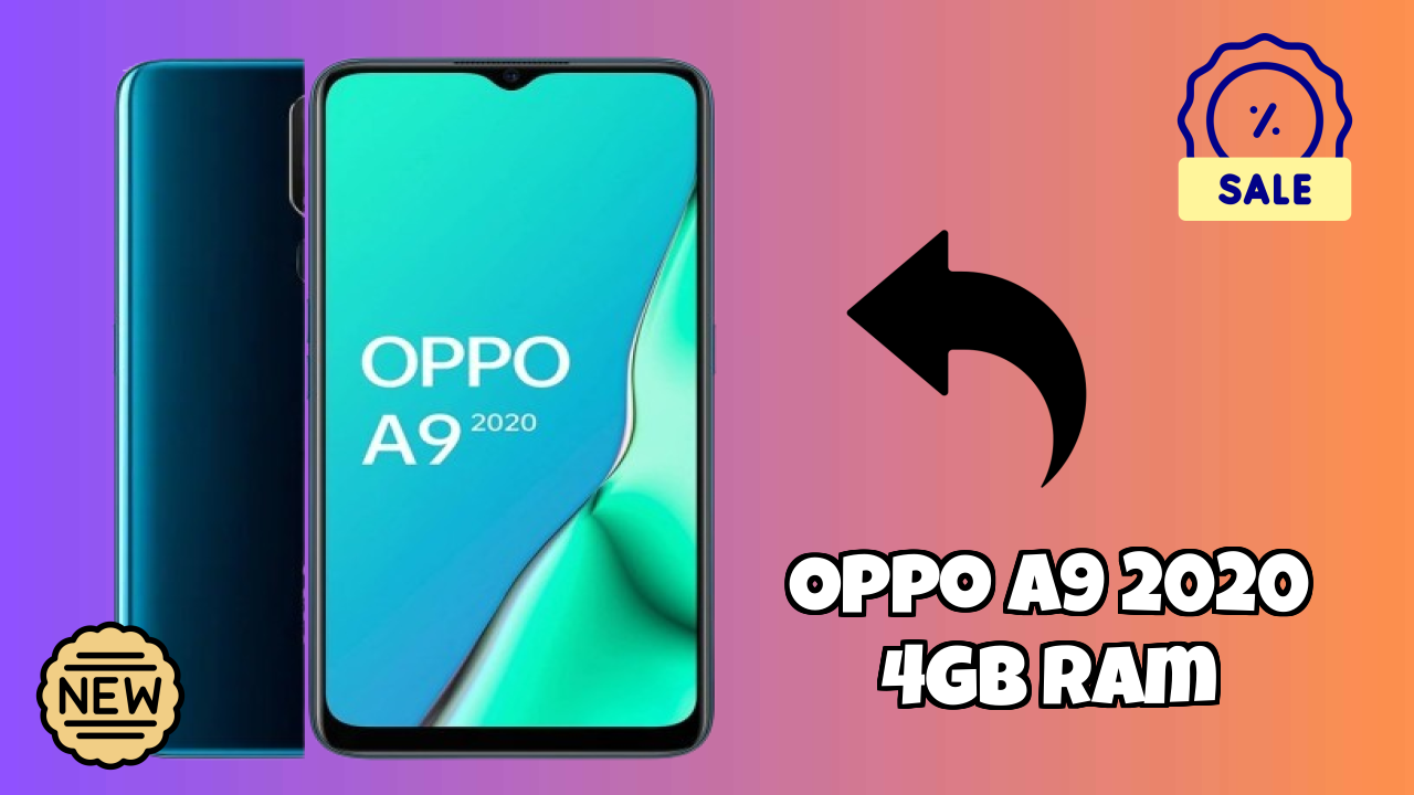 OPPO A9 2020 4GB RAM New 2026: fetchers and Reveies with Amazing Brand
