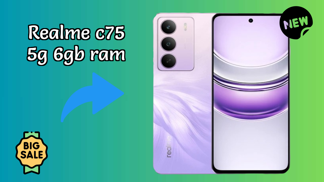 Realme C75 5G 6GB RAM Usage: Is 6 GB RAM Enough for Heavy Apps?