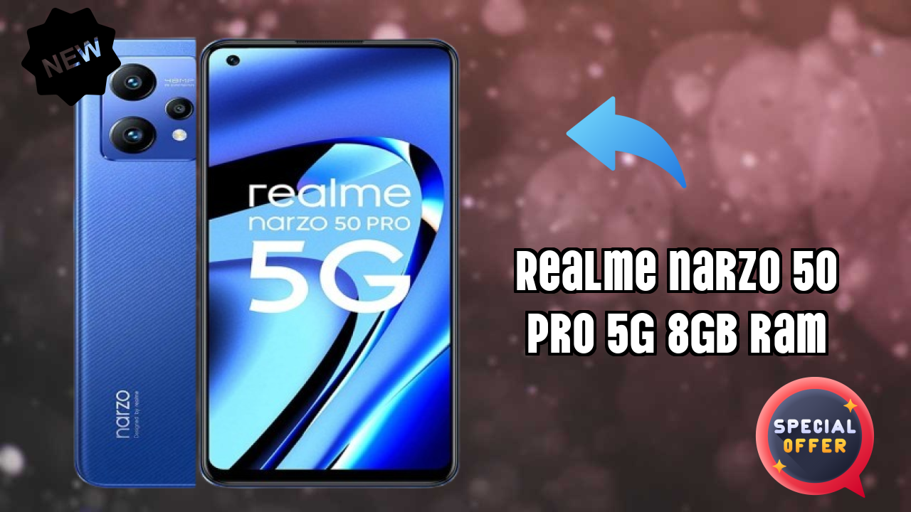 Realme Narzo 50 Pro 5G 8GB RAM at ₹27,999 - Complete Review Guide