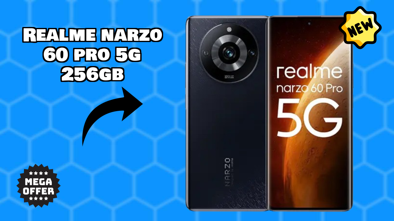 Realme Narzo 60 Pro 5G 256GB 2026: Camera and Long Life Bettry With Diifertnt Co