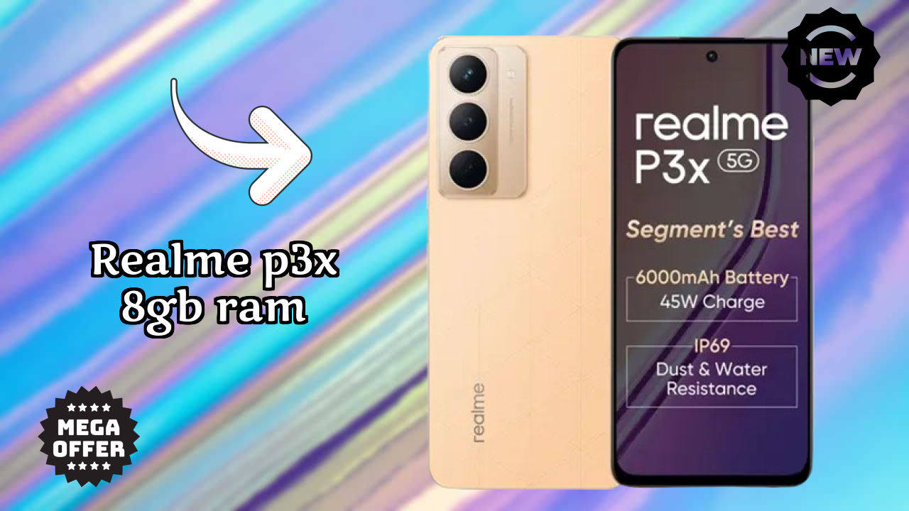 Realme P3x 8GB RAM at ₹12,998 - Best Deal Available Right Now