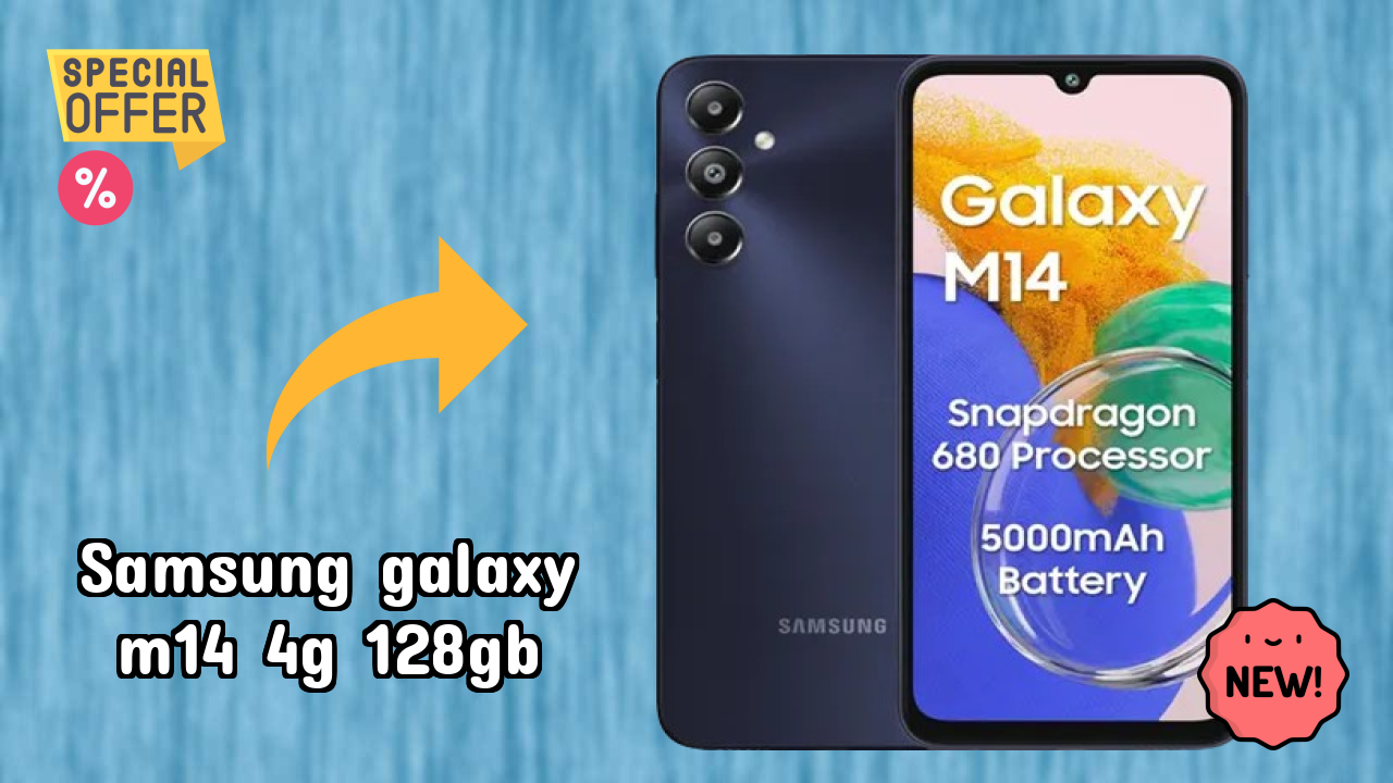 Samsung Galaxy M14 4G 128GB at ₹11,999 - Everything About It
