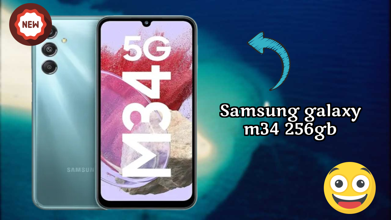 Samsung Samsung Galaxy M34 256GB - Best Features You Should Know