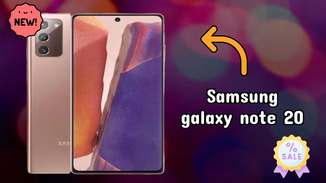 Samsung Galaxy Note 20 2026: Latest Model Review and Fetchers 