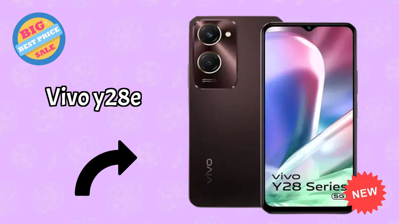 Why Vivo Vivo Y28e is Perfect for Content Creators