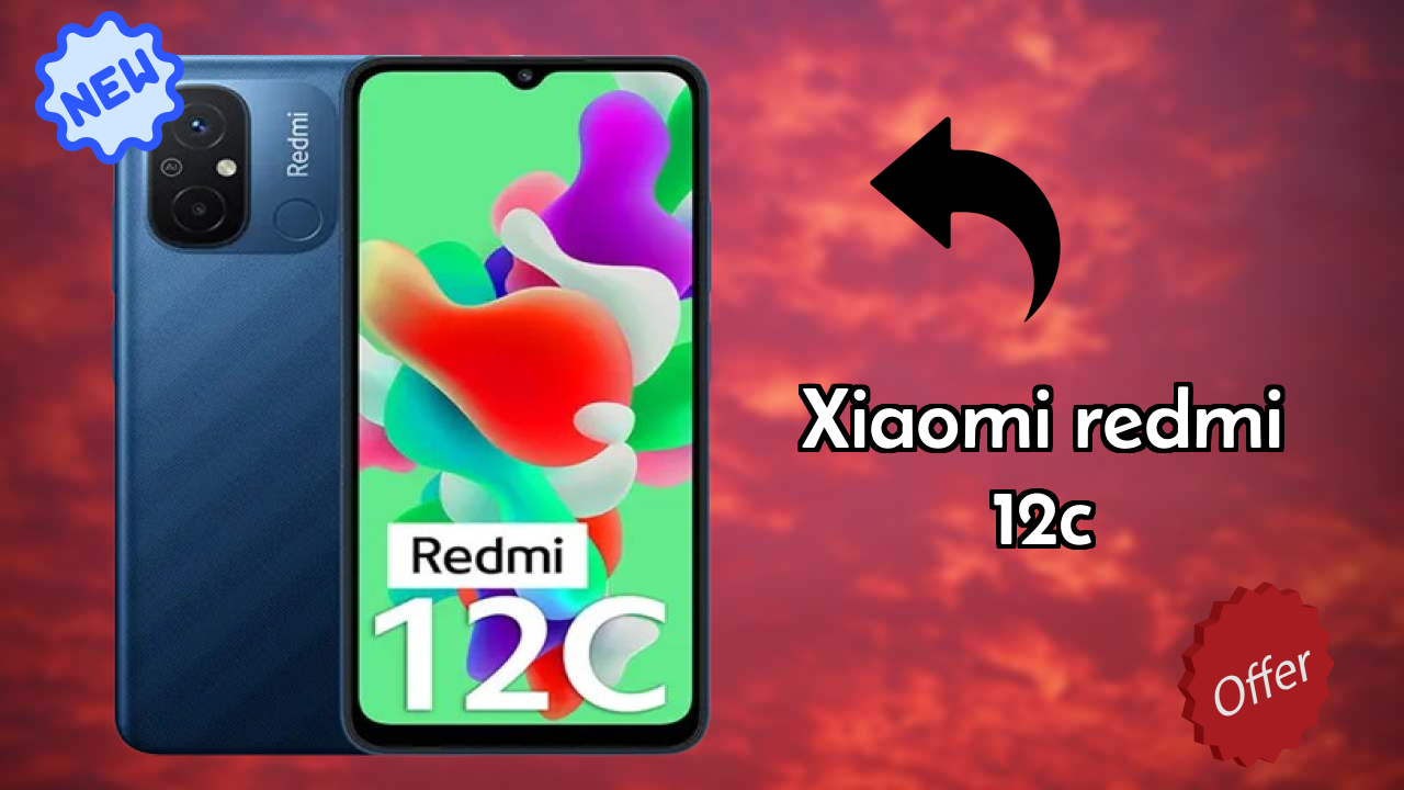 Get Xiaomi Redmi 12C at Just ₹9,590 - Limited Time Offer!