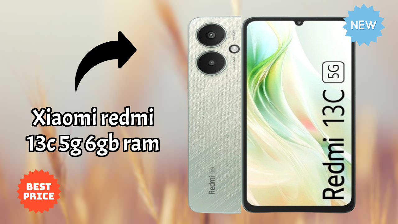 Xiaomi Redmi 13C 5G 6GB RAM Display Analysis: 6.74 Inches (17.12 Cm) Quality