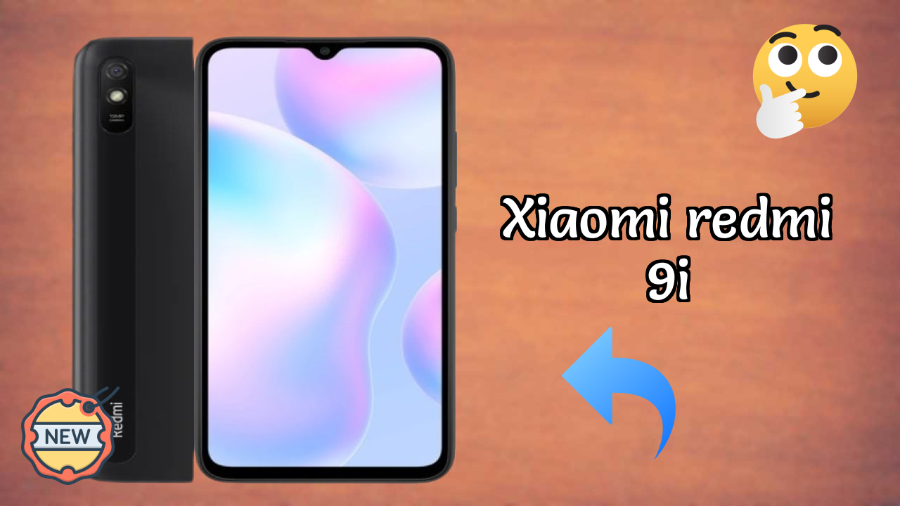 Xiaomi Redmi 9i 2026 Ultimate Mobile Review – Should You Buy?